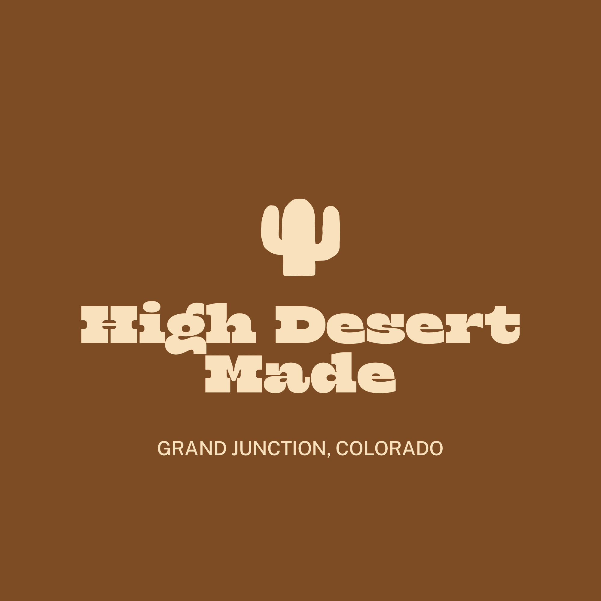 High Desert Made